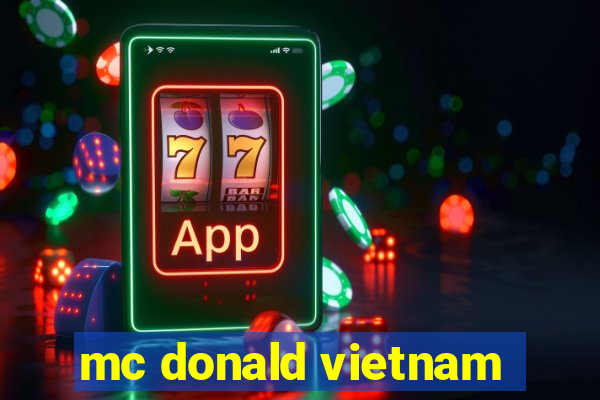 mc donald vietnam