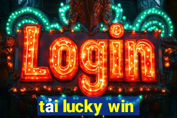 tải lucky win