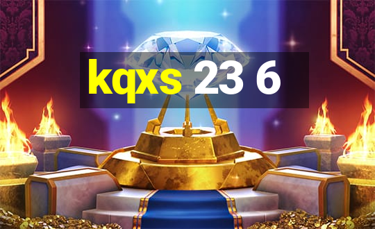 kqxs 23 6