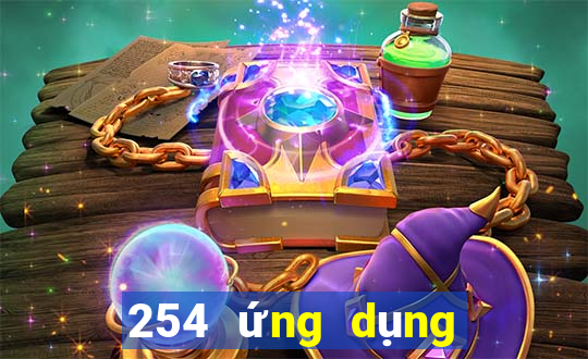 254 ứng dụng nền tảng