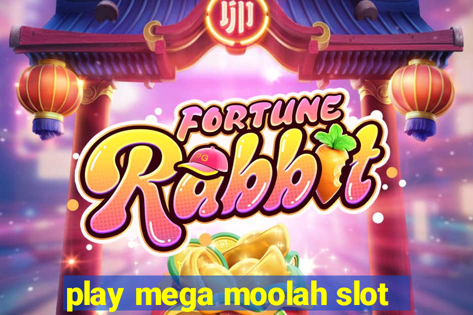 play mega moolah slot