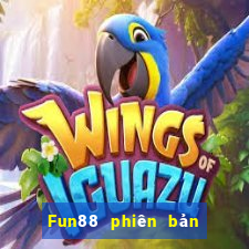 Fun88 phiên bản đa năng của Caishen Jilin Kuaiba