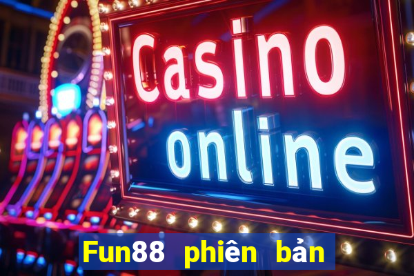 Fun88 phiên bản đa năng của Caishen Jilin Kuaiba