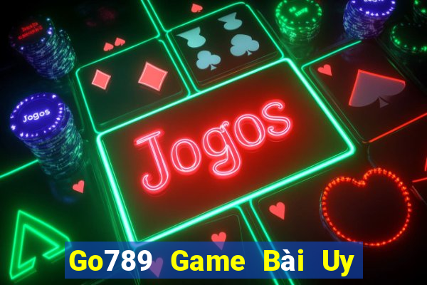 Go789 Game Bài Uy Tín Nhất 2022