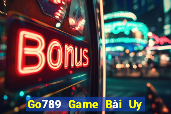 Go789 Game Bài Uy Tín Nhất 2022