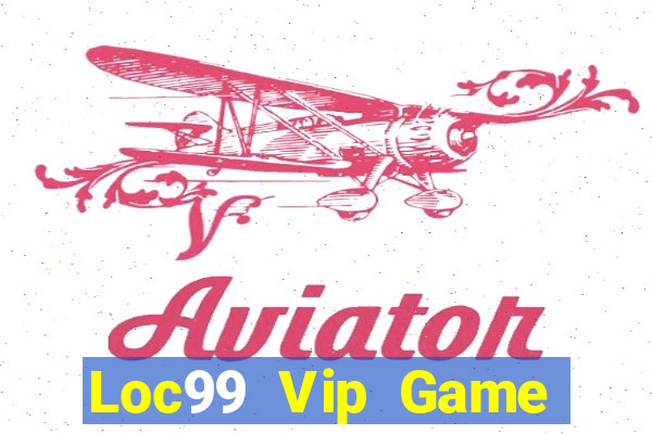 Loc99 Vip Game Bài Fa88 Apk