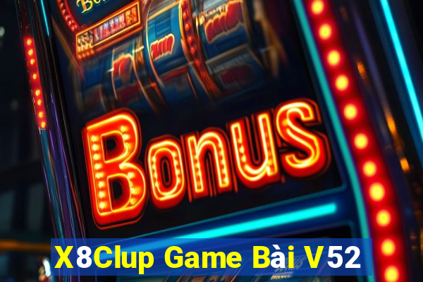 X8Clup Game Bài V52