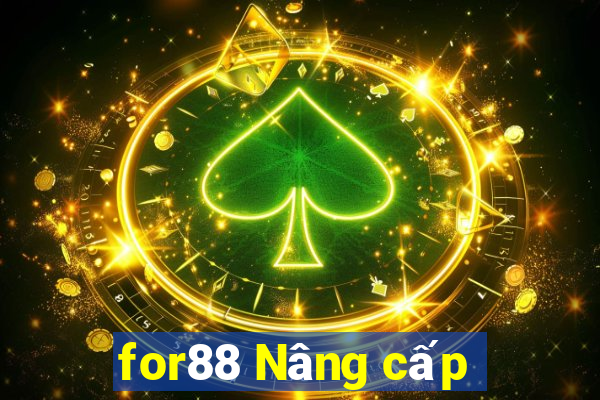 for88 Nâng cấp