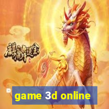 game 3d online