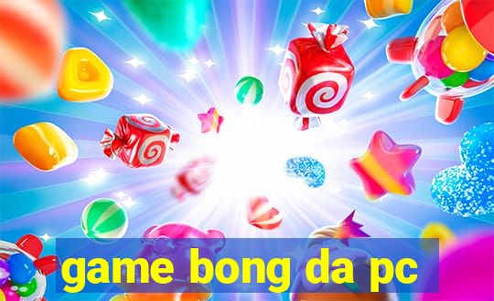 game bong da pc