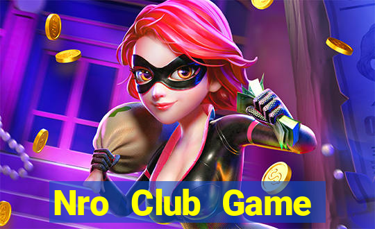 Nro Club Game Đánh Bài Ông Trùm Poker