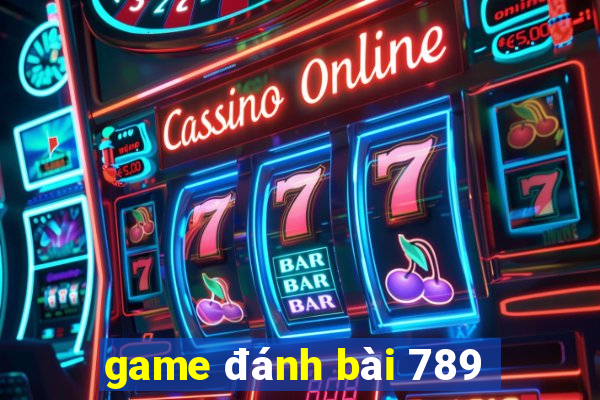 game đánh bài 789