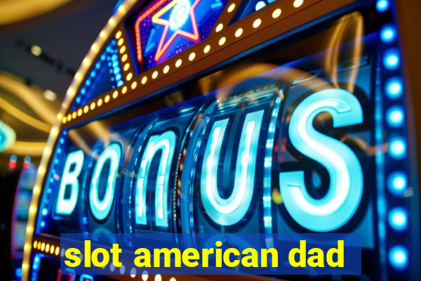 slot american dad