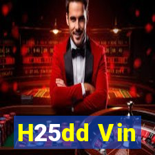 H25dd Vin