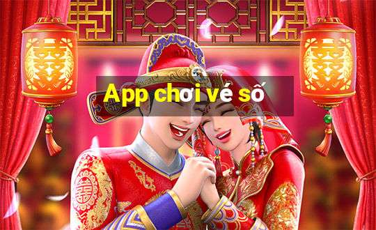 App chơi vé số