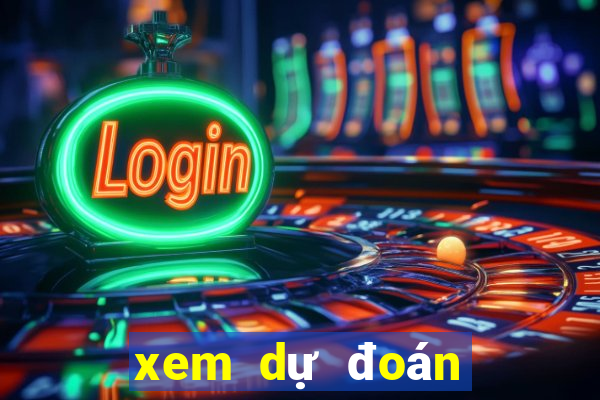 xem dự đoán kết quả xổ số miền nam