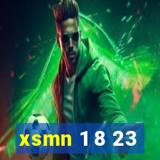 xsmn 1 8 23