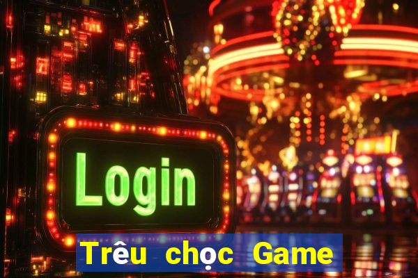 Trêu chọc Game bài địa chủ