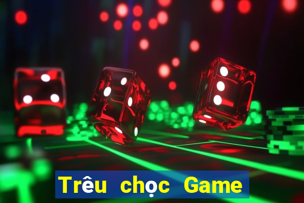 Trêu chọc Game bài địa chủ