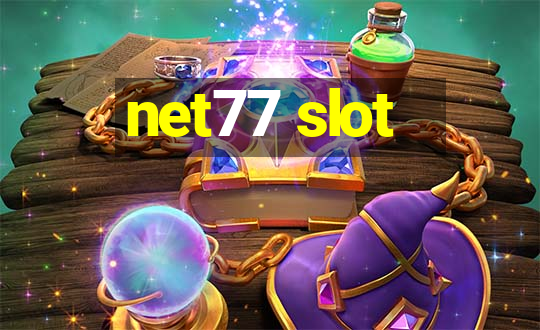 net77 slot