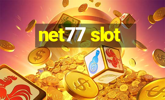 net77 slot