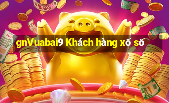 gnVuabai9 Khách hàng xổ số