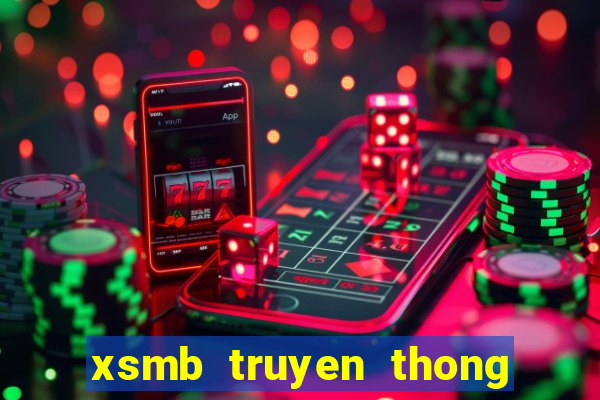 xsmb truyen thong 30 ngay truoc