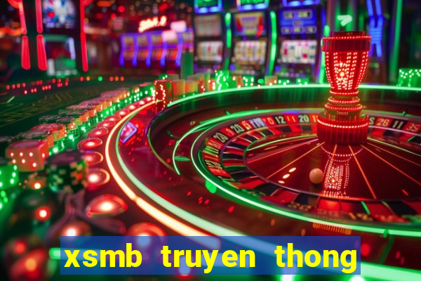 xsmb truyen thong 30 ngay truoc