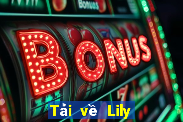 Tải về Lily Xổ số Android