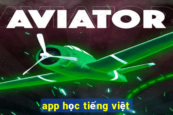 app học tiếng việt