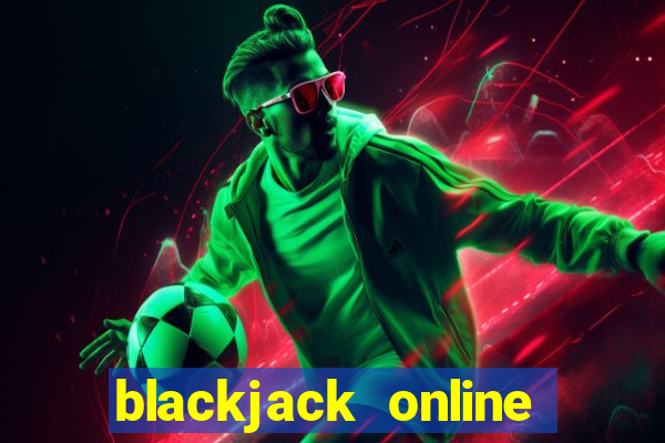 blackjack online free no money