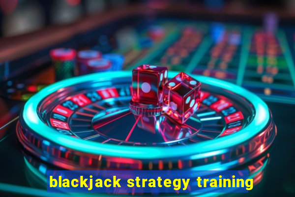 blackjack strategy training