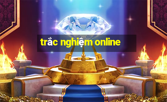 trắc nghiệm online