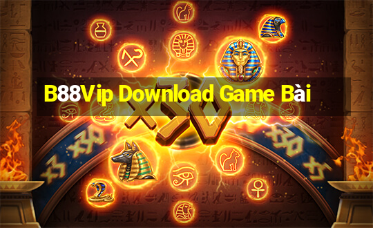 B88Vip Download Game Bài