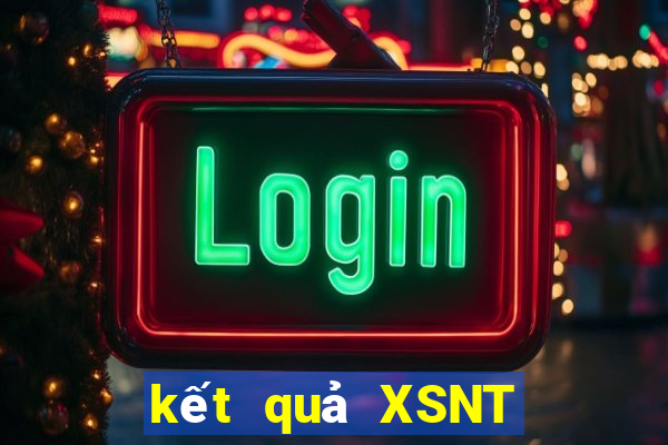 kết quả XSNT ngày 27