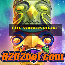 elles club porhub