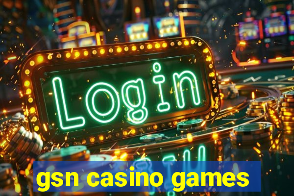 gsn casino games