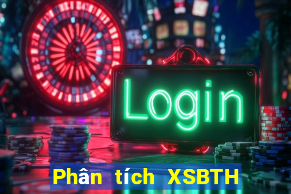 Phân tích XSBTH Thứ 3