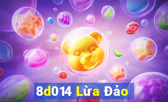 8d014 Lừa Đảo