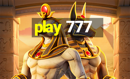 play 777