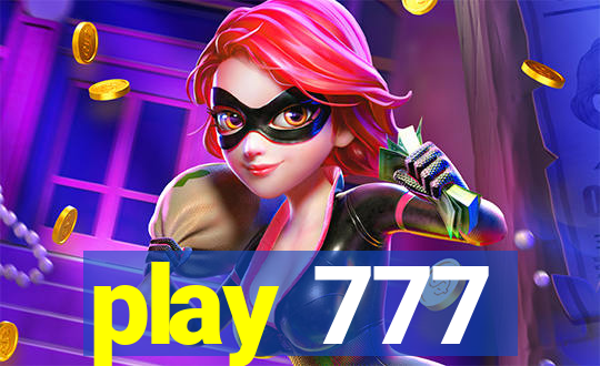 play 777