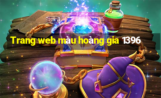 Trang web màu hoàng gia 1396