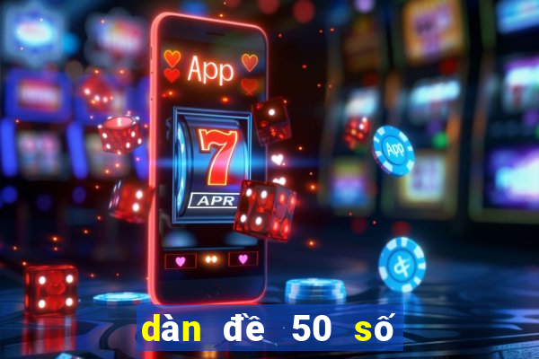 dàn đề 50 số nuôi khung 3 ngày