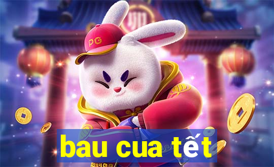 bau cua tết