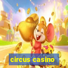 circus casino