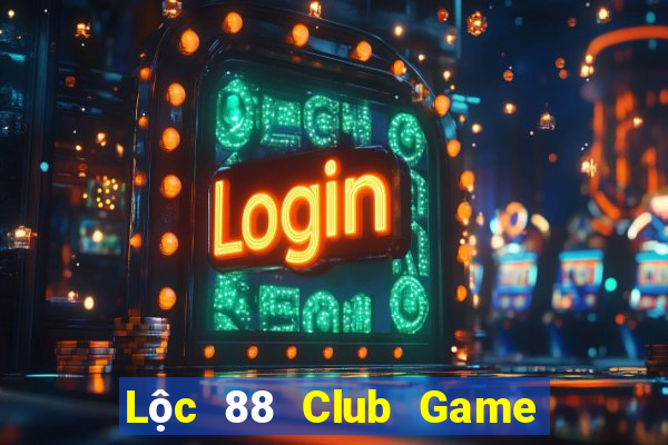 Lộc 88 Club Game Bài 68