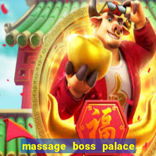 massage boss palace quận 3