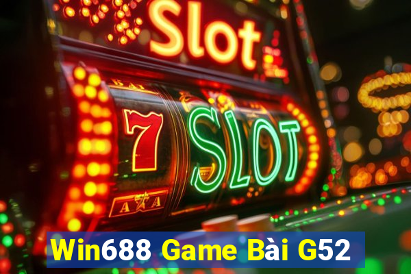 Win688 Game Bài G52