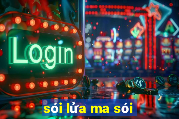 sói lửa ma sói