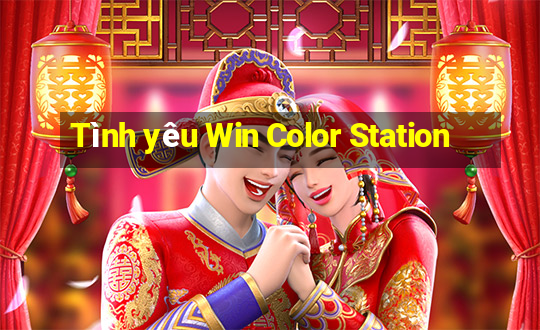 Tình yêu Win Color Station